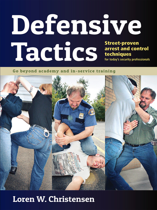 Title details for Defensive Tactics by Loren W. Christensen - Available